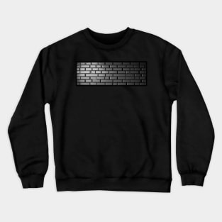 Quiet. Steady. Brick. Crewneck Sweatshirt